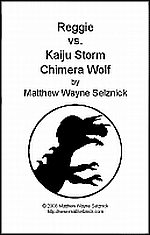 Reggie vs Kaiju Storm Chimera Wolf by Matthew Wayne Selznick