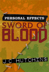 Personal Effects: Sword of Blood