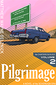 Pilgrimage by Matthew Wayne Selznick Cover Image