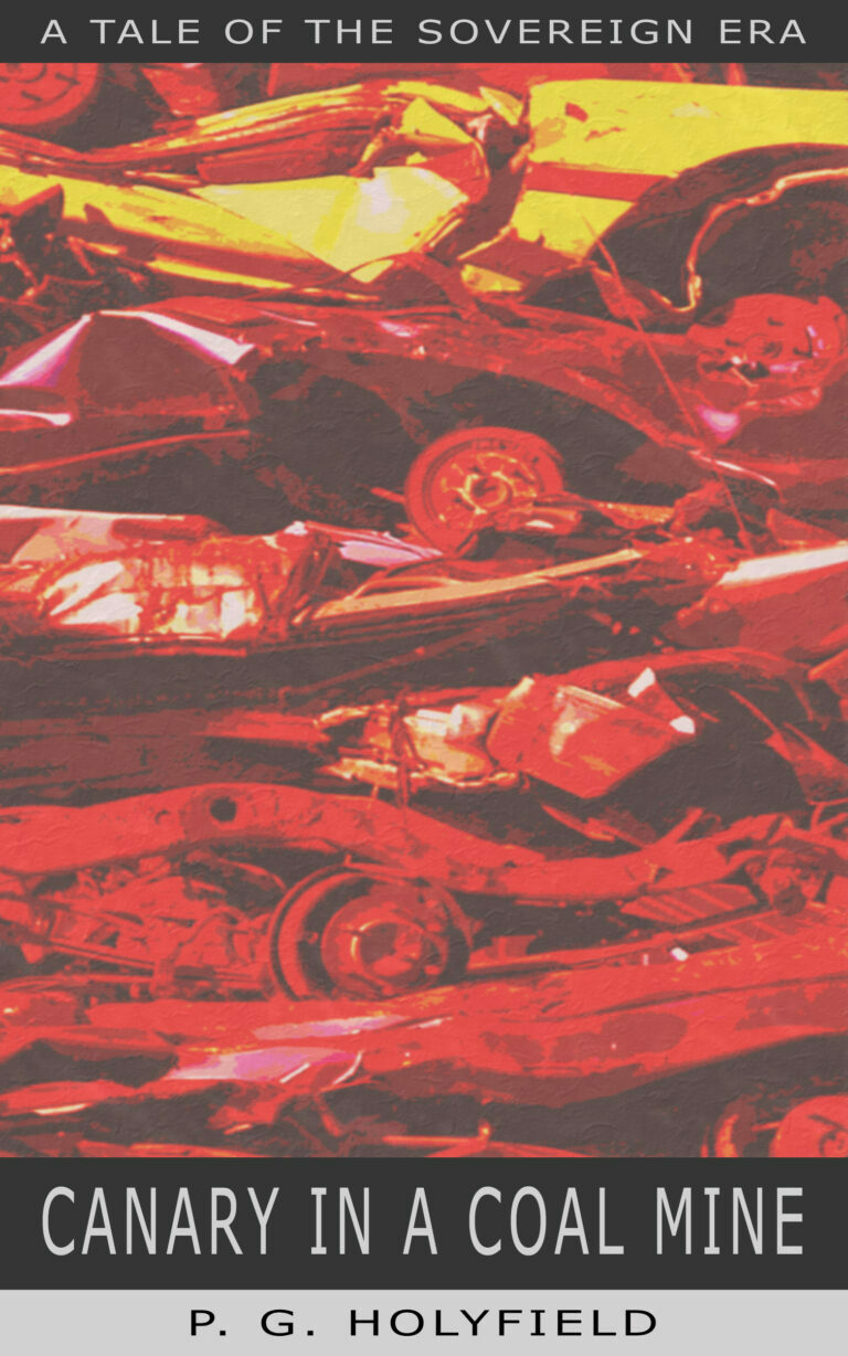 Canary in a Coal Mine by P. G. Holyfield book cover, featuring a pile of crushed cars overlaid by grim red and yellow shades.