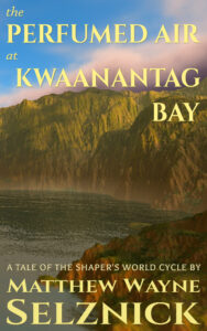 The cover of "The Perfumed Air at Kwaanantag Bay" by Matthew Wayne Selznick. An arial view of an ocean bay ringed by green, lush cliffs, with glowing pink clouds and a blue sky above.