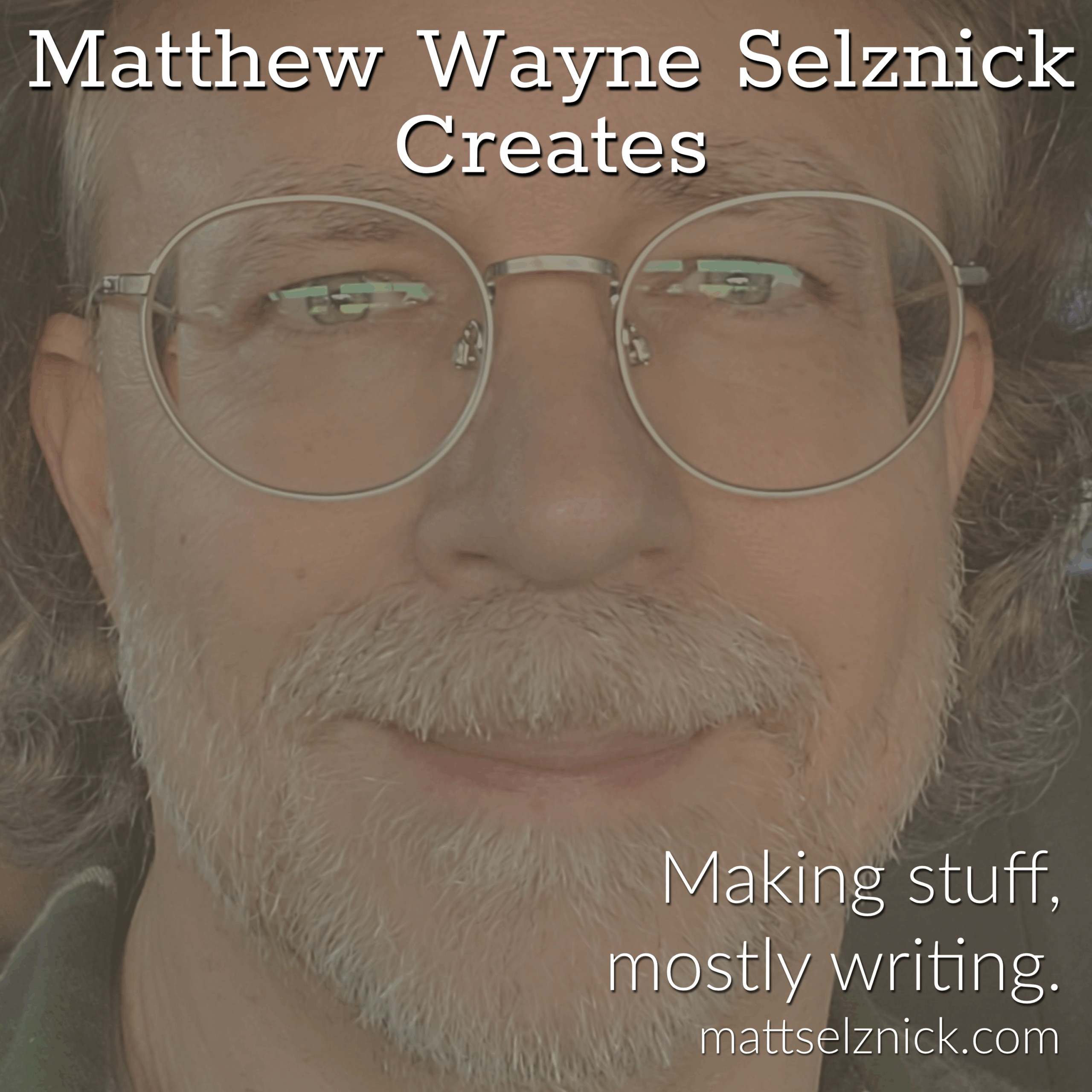 Matthew Wayne Selznick Creates